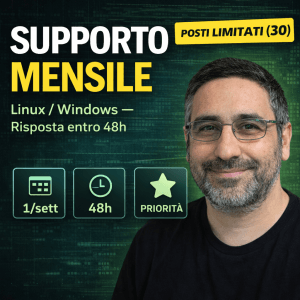 Supporto Continuo: Assistenza Mensile (posti limitati)